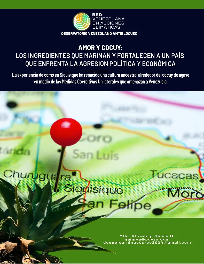 Amor y Cocuy — Resiliencia venezolana desde Siquisique