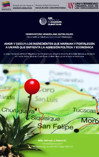 Amor y Cocuy — Resiliencia venezolana desde Siquisique